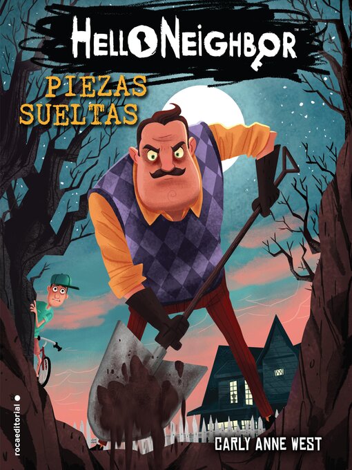 Title details for Hello Neighbor 1--Piezas sueltas by Carly Anne West - Available